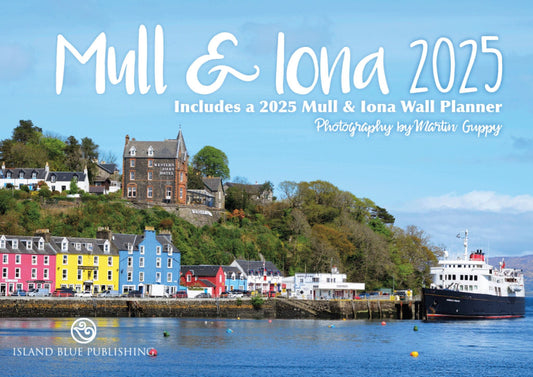 2025 Isle of Mull and Iona Landscape Calendar and Wall Planner - 1
